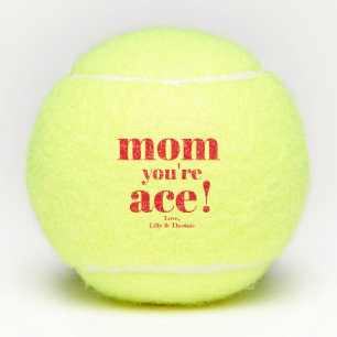 Mam, jij bent Ace! Vet Typografie Moederdag Tennisballen