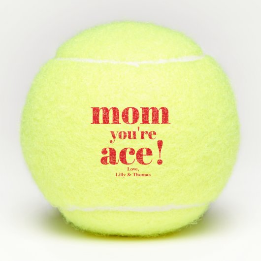 Mam, jij bent Ace! Vet Typografie Moederdag Tennisballen (Voorkant)