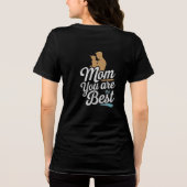 Mam, jij bent de beste, gelukkige moederdag Tri-Blend shirt (Achterkant)