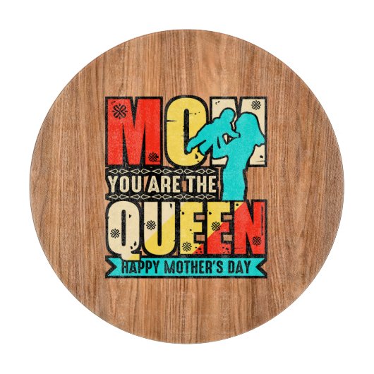 Mam, jij bent de koningin-67761 snijplank (Voorkant)