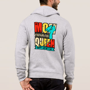 Mam, jij bent de koningin hoodie