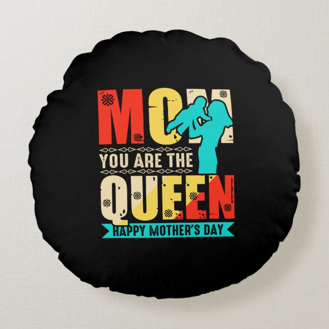 Mam, jij bent de koningin rond kussen (Voorkant)