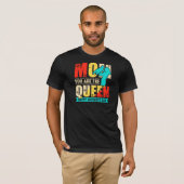 Mam, jij bent de koningin t-shirt (Voorkant volledig)