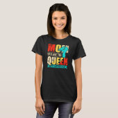 Mam, jij bent de koningin t-shirt (Voorkant volledig)