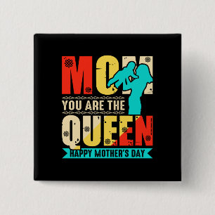 Mam, jij bent de koningin vierkante button 5,1 cm
