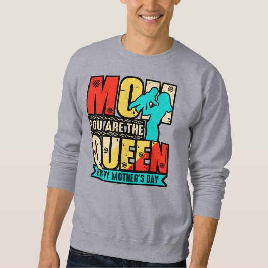 Mam jij bent de Queen-67761 Hoodie Trui (Voorkant)