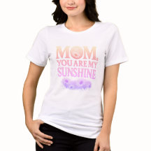 Mam, jij bent mijn Sunshine T-shirt