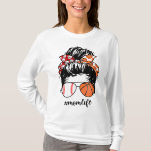 Mam Life Baseball Basketball Mam rommelig en grapp T-shirt