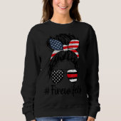 Mam Life & Fire Wife brandweerman Patriotic Ameri Trui (Voorkant)