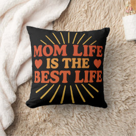 Mam Life is het beste leven Kussen