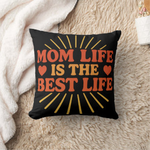 Mam Life is het beste leven Kussen