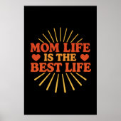 Mam Life is het beste leven Poster (Voorkant)