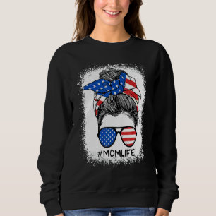 Mam Life Messy Bun Glasses American Flag Mothers 4 Trui