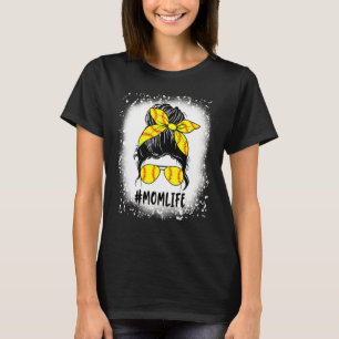 Mam Life Messy Bun Softball Moederdag Bleken T-shirt
