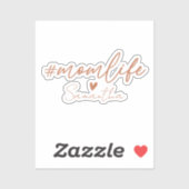 Mam Life Sticker (Vel)