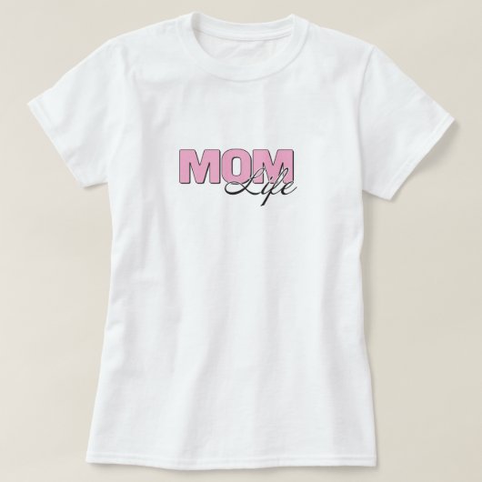Mam Life T-Shirt (Design voorkant)