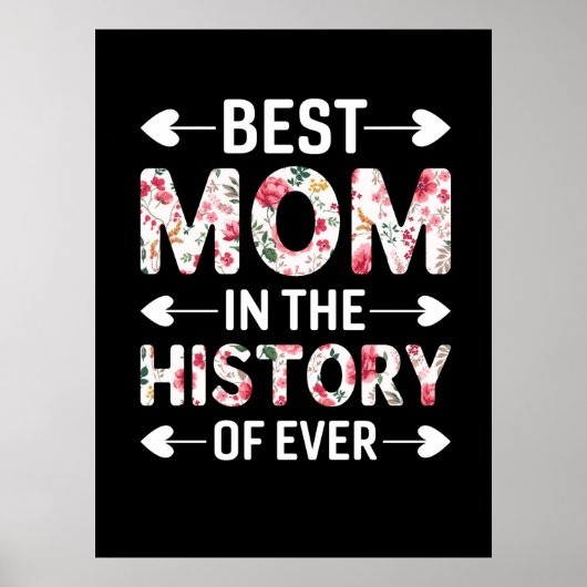 Mam maakt beste moeder in de geschiedenis poster (Voorkant)