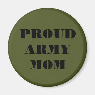 Mam Magnet Proud Army