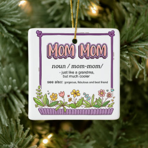Mam mama is net een oma maar veel koeler keramisch ornament