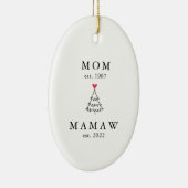 mam | Mamaw Year Est. Kerstmis Keramisch Ornament (Rechts)