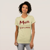 Mam - Manager van Mischief T-shirt (Voorkant volledig)