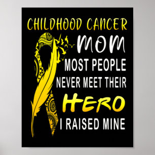Mam met kinderkanker Mijn zoon is mijn Hero Wom Poster