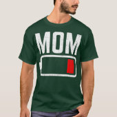 mam met lage oplaadbare ouderschap grappig t-shirt (Voorkant)