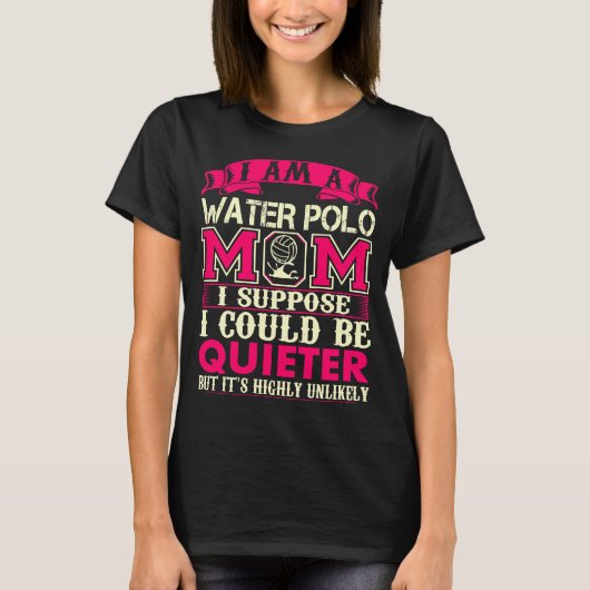 Mam met waterpooier Veronderstel rustiger, zeer on T-shirt (Voorkant)