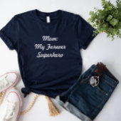 Mam Mijn Forever Superhero T-shirt