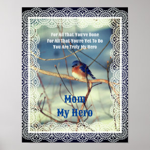 Mam Mijn Hero Bluebird Natuur Gepersonaliseerd Poster