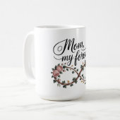 Mam, mijn voor altijd koffiemok (Voorkant links)