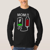 Mam Moeder Life Battery Storage Charge Wine Bottle T-shirt (Voorkant)