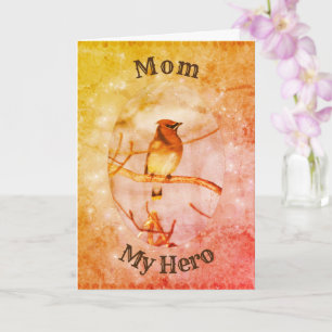 Mam My Hero Waxwing Art Birthday Kaart