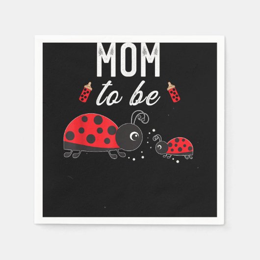 Mam om Baby shower Ladybug te worden Servet (Voorkant)