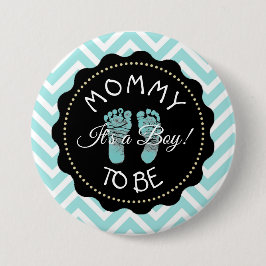 Mam om blauwgroen gestript te worden Chevron Baby  Ronde Button 7,6 Cm