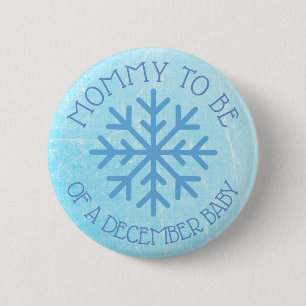 Mam om Blue Winter December Baby Button te zijn