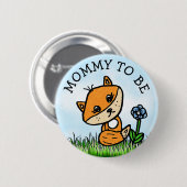 Mam om Little Fox Baby shower te zijn Ronde Button 5,7 Cm (Voorkant /achterkant)