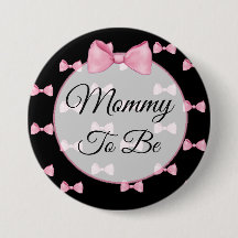 Mam om Roze Baby shower Button Black te zijn