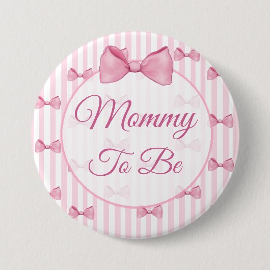 Mam om Roze Baby shower Button te zijn (Voorkant)