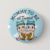 Mam om van Twins te zijn, Baby shower Button (Voorkant)