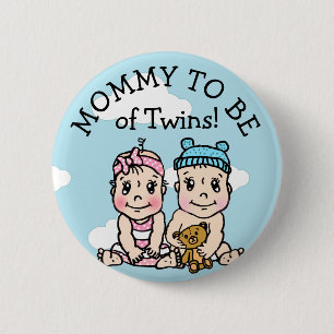 Mam om van Twins te zijn, Baby shower Button