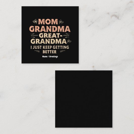Mam, oma, oma, ik word steeds beter vierkante visitekaartje (Voorkant / Achterkant)