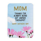 Mam Onbetaalde Therapist Funny Floral Moederdag Magneet (Verticaal)