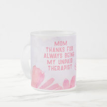 Mam Onbetaalde Therapist Funny Floral Moederdag
