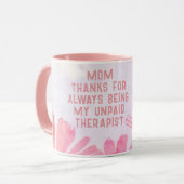 Mam Onbetaalde Therapist Funny Floral Moederdag Mok (Voorkant links)
