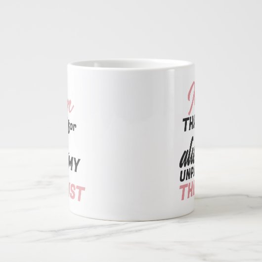 Mam Onbetaalde Therapist Funny Humor Moederdag Grote Koffiekop (Voorkant)