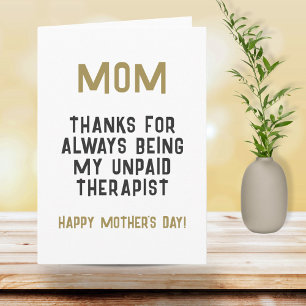 Mam Onbetaalde Therapist Funny Humor Moederdag Kaart