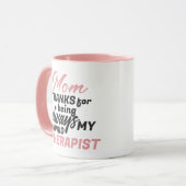 Mam Onbetaalde Therapist Funny Humor Moederdag Mok (Voorkant links)