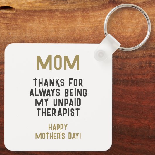 Mam Onbetaalde Therapist Funny Humor Moederdag Sleutelhanger (Achterkant)