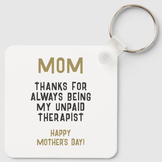 Mam Onbetaalde Therapist Funny Humor Moederdag Sleutelhanger (Achterkant)